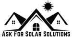 Ask For Solar Solutions